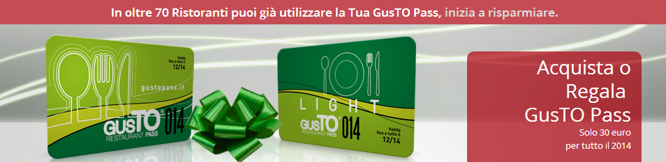 GUSTO PASS – Torino price sensitive