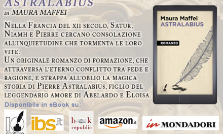 Astralabius – il romanzo storico di Maura Maffei