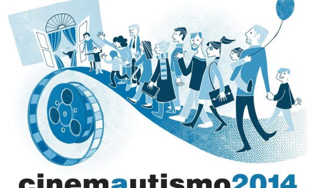 CinemAutismo – il grande schermo racconta l’autismo e la sindrome di Asperger