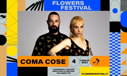 Dopo il sold out al Teatro Concordia, i Coma Cose tornano al Flowers Festival